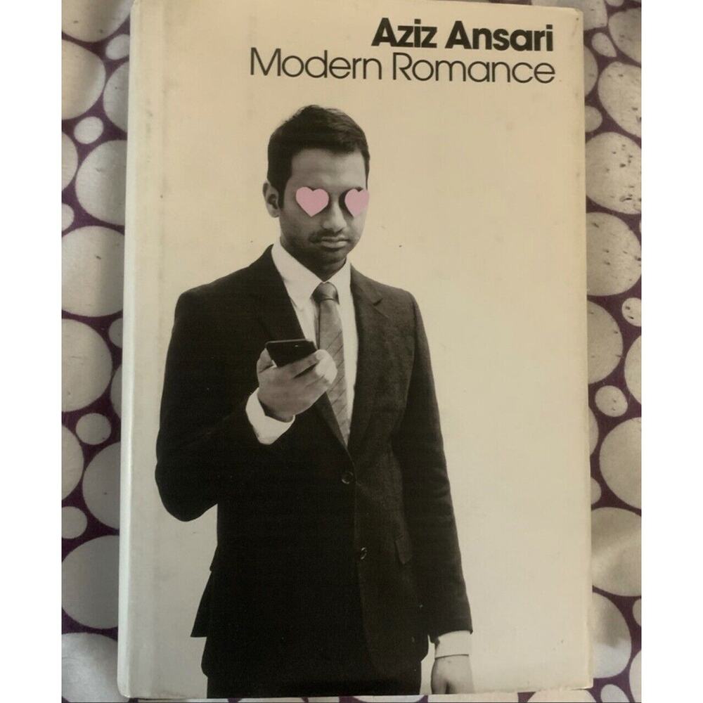 Modern Romance by Eric Klinenberg and Aziz Ansari (2015, Hardcover)